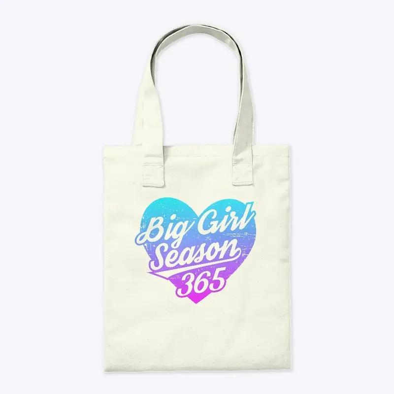 Big Girl Season 365 Tote