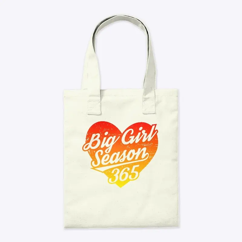 Big Girl Season 365 Tote