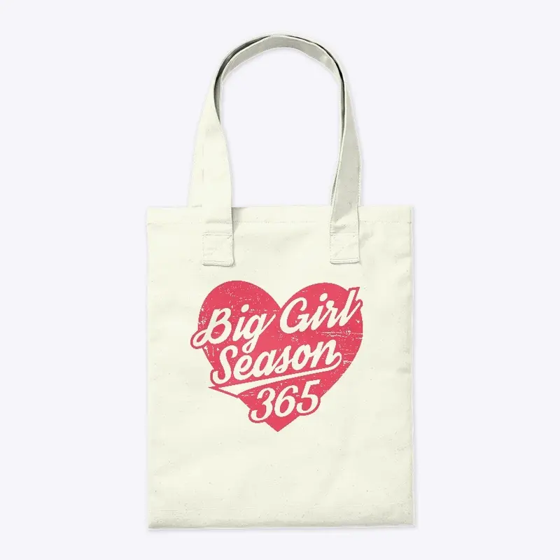 Big Girl Season 365 Tote