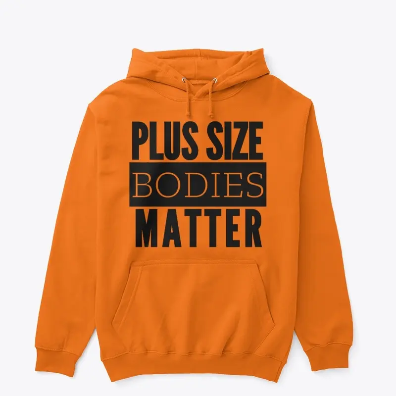 Plus Size Bodies Matter